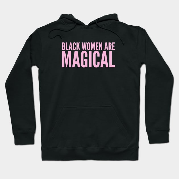 Black Moms Are Magical | Black Power Hoodie by UrbanLifeApparel